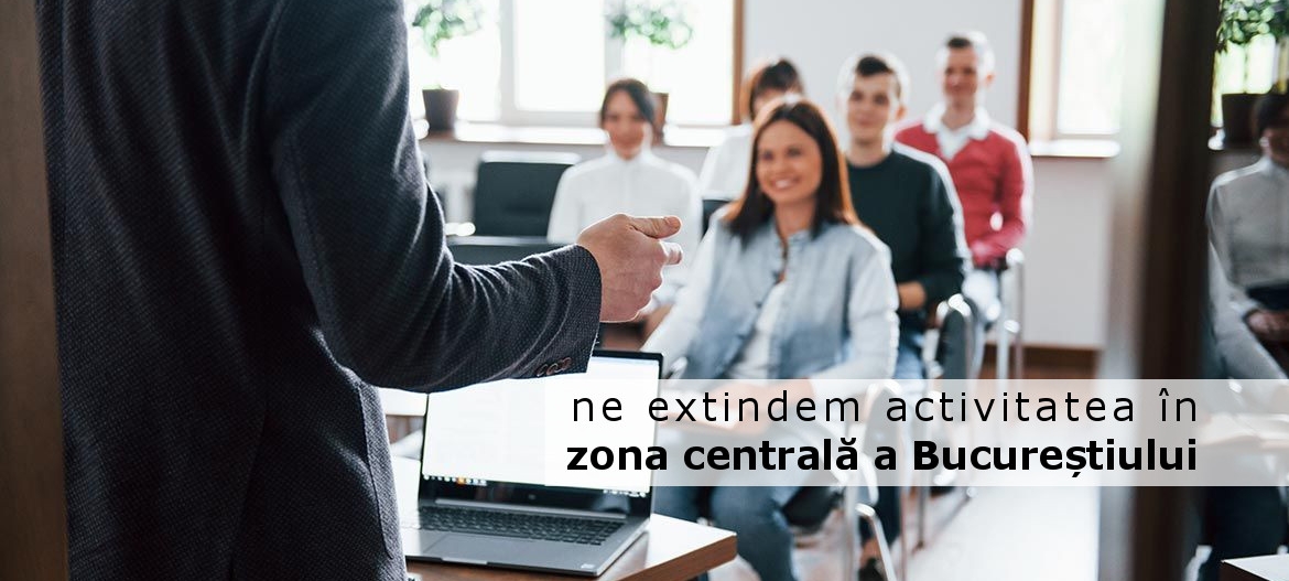 Ne extindem în zona centrală a Bucureștiului